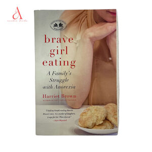 📚 3/$25 Brave Girl Eating by Harriet Brown | Paperback Book
